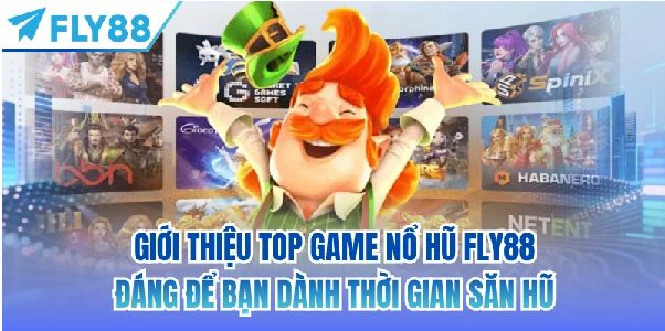 FLY88 Nổ Hũ Cách Chơi Bắt Nhịp Và Quản Lý Vốn Cho Người Mới